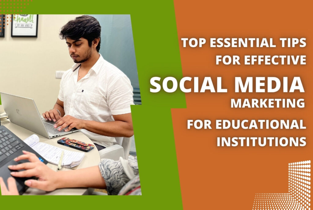 Social Media Marketing for Educational Institutions
