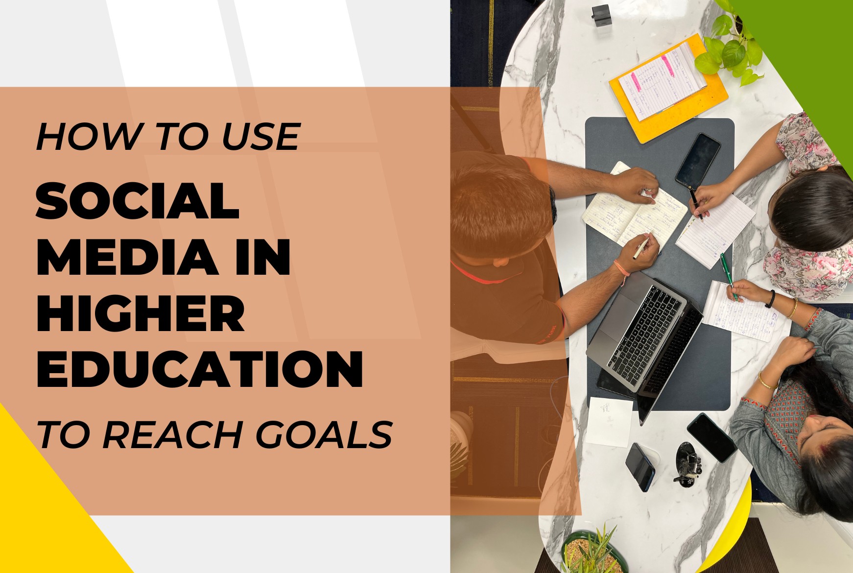 How to Use Social Media in Higher Education to Reach Goals How to Use Social Media in Higher Education to Reach Goals