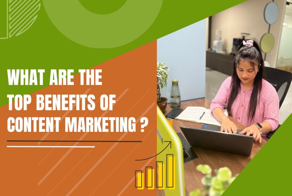Content Marketing - Top Benefits & Features