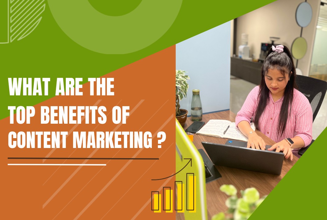 Content Marketing - Top Benefits & Features