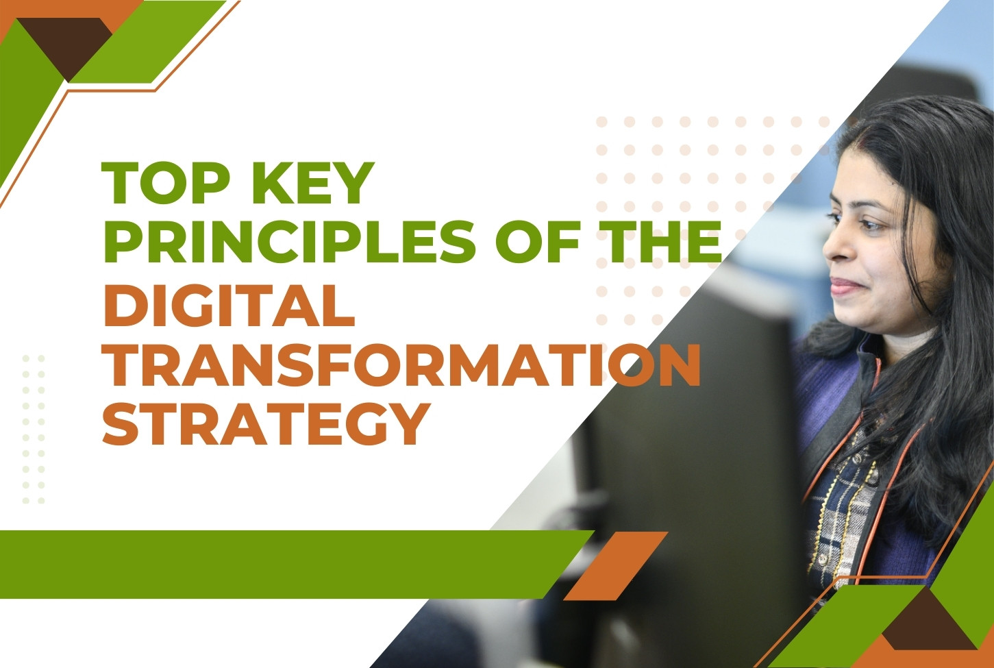 Top Key Principles of the Digital Transformation Strategy digital transformation strategy